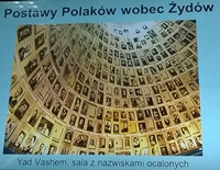 Postawy Polak�w wobec �yd�w podczas II Wojny �wiatowej